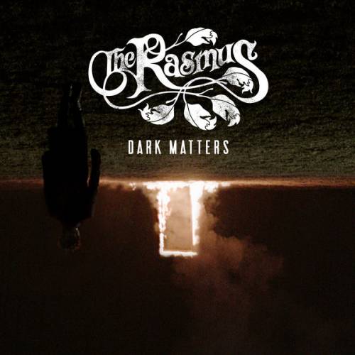 The Rasmus : Dark Matters
